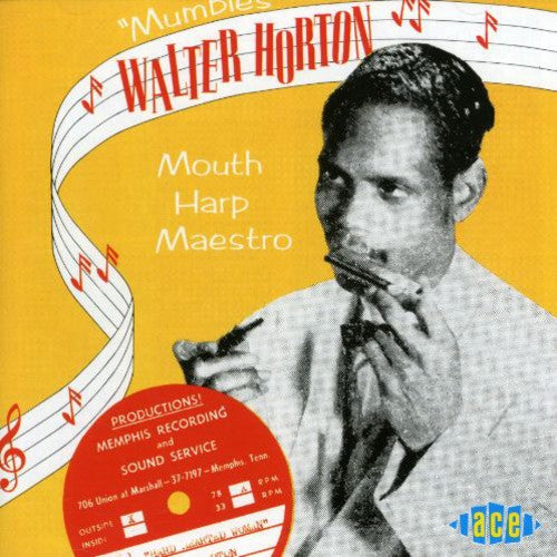 Walter Horton: Mouth Harp Maestro - COMPACT DISCS
