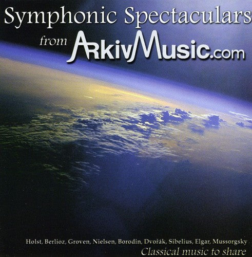 Arkivmusic.com: Symphonic Spectaculars from Arkivmusic.Com - COMPACT DISCS