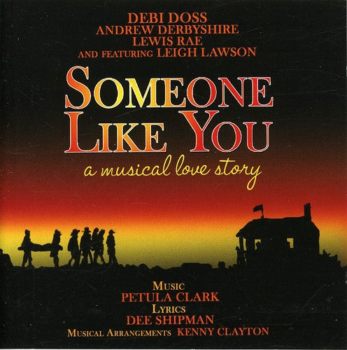 Debi Doss: Someone Like You: A Musical Love Story - CD