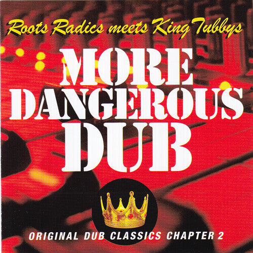 King Tubby / Roots Radics: More Dangerous Dub - VINYL