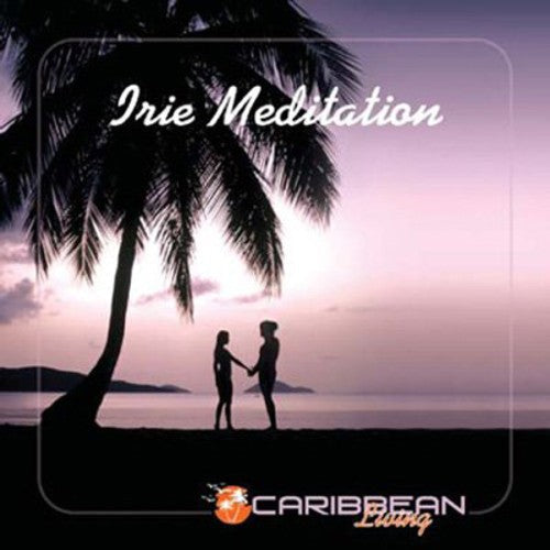 Various Artists: Irie Meditation - CD
