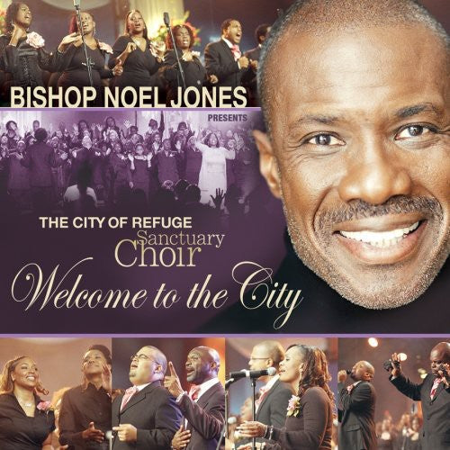Bishop Noel Jones: Welcome to the City - COMPACT DISCS