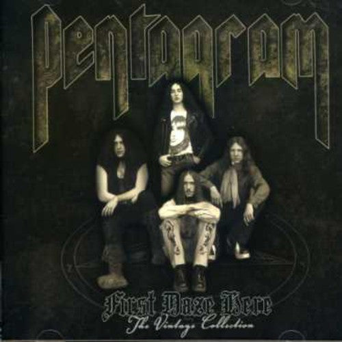 Pentagram: First Daze Here-The Vintage Collection - CD
