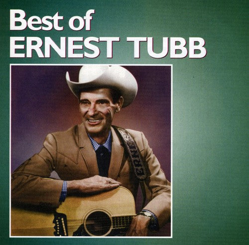 Ernest Tubb: Best of - COMPACT DISCS