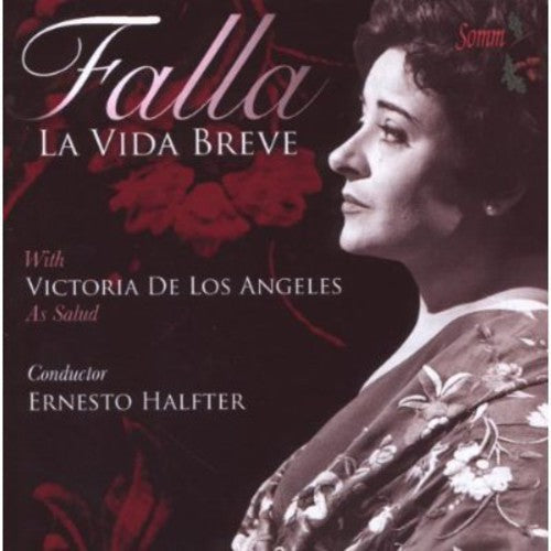Victoria de los Angeles: Vida Breve - COMPACT DISCS