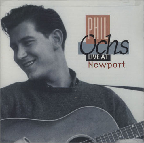 Phil Ochs: Live at Newport - COMPACT DISCS