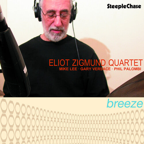 Eliot Zigmund Quarte: Breeze - CD