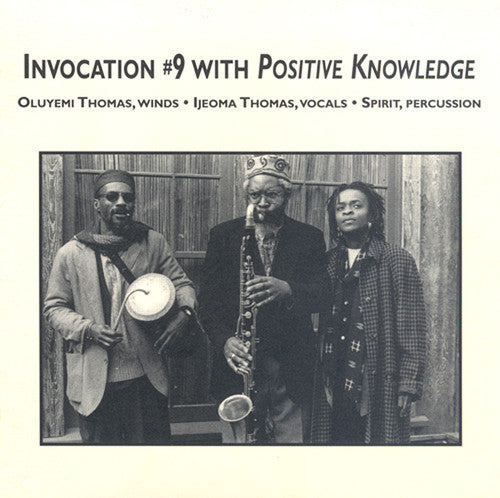 Positive Knowledge: Invocations #9 - CD