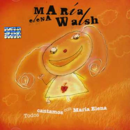 Maria Elena Walsh: Todos Cantamos Con Maria Elena - CD