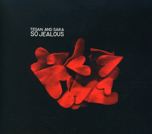 Tegan & Sara: So Jealous - COMPACT DISCS