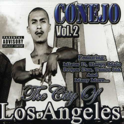 Conejo: City Of Los Angeles, Vol. 2 - CD