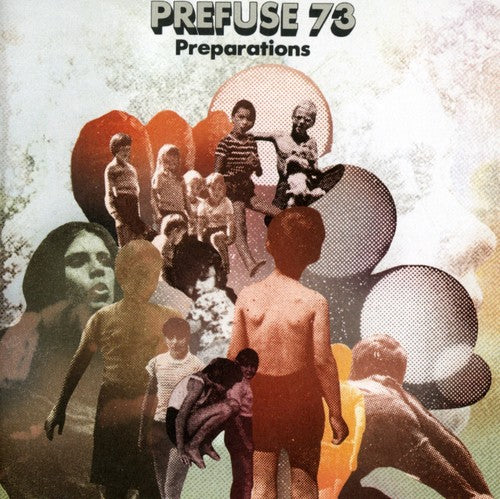Prefuse 73: Preparations - COMPACT DISCS