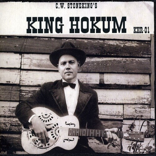 C.W. Stoneking: King Hokum - COMPACT DISCS