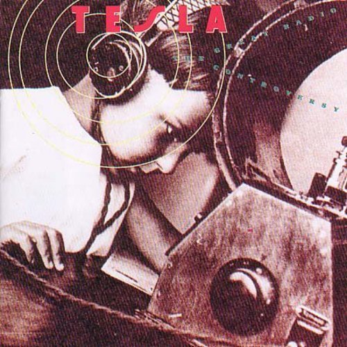 Tesla: Great Radio Controversy - CD