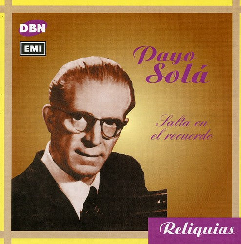 El Payo Sola: Salta en El Recuerdo - CD