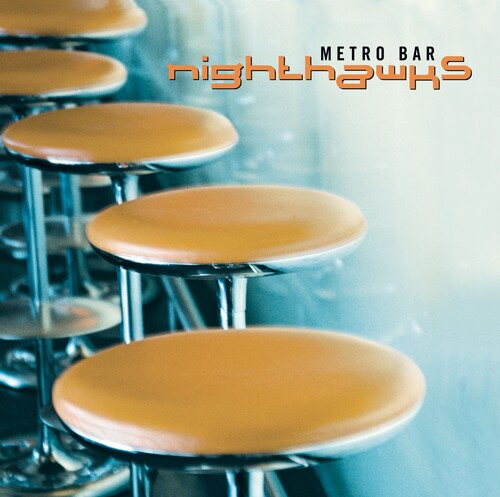 The Nighthawks: Metro Bar - CD
