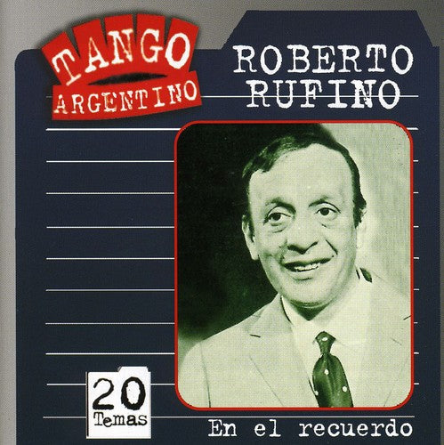 Roberto Rufino: En El Recuerdo - CD