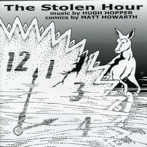 Hugh Hopper: Stolen Hour - CD