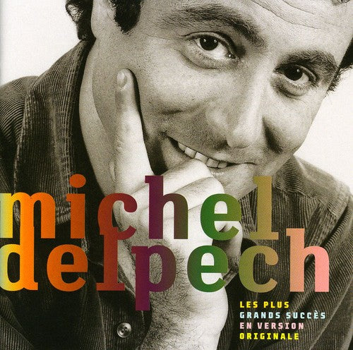 Michel Delpech: Les Plus Grands Succes - CD