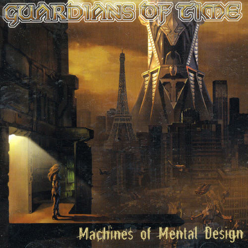 Guardians of Time: Machines of Mental Design - CD