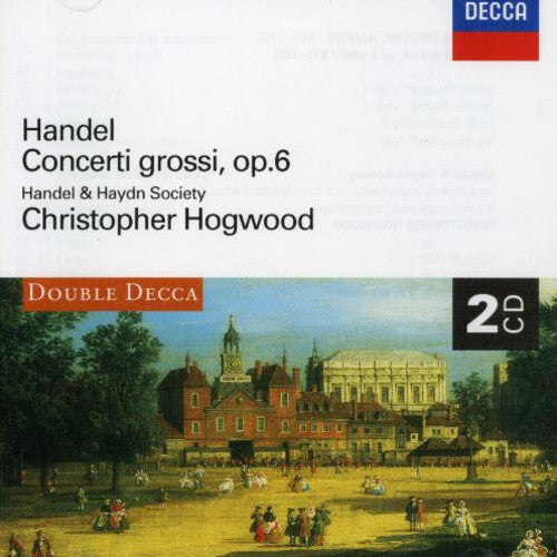 Christopher Hogwood: Concerti Grossi Op 6 - COMPACT DISCS