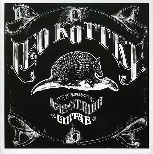 Leo Kottke: 6 & 12 String Guitar - COMPACT DISCS
