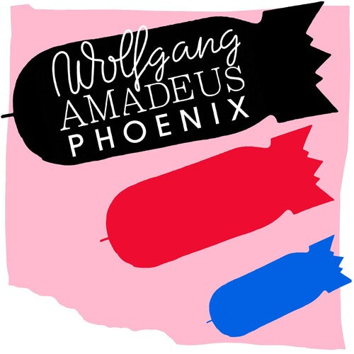 Phoenix: Wolfgang Amadeus Phoenix [Digital Download Card] { Record }