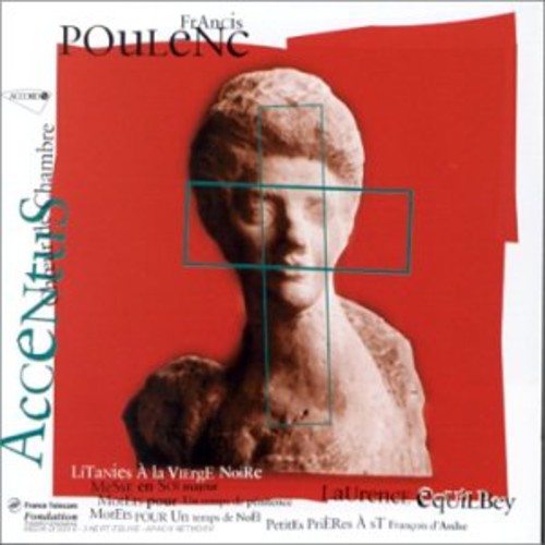 Laurence Equilbey: Poulenc: Mass in G Major / Salve Regine / Ave - COMPACT DISCS