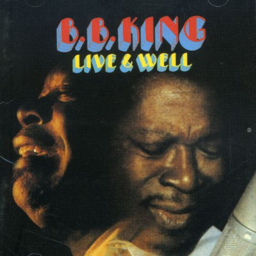 B.B. King: Live & Well - COMPACT DISCS