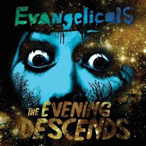 Evangelicals- The Evening Descends ( LP )