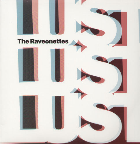 The Raveonettes: Lust Lust Lust { Record }