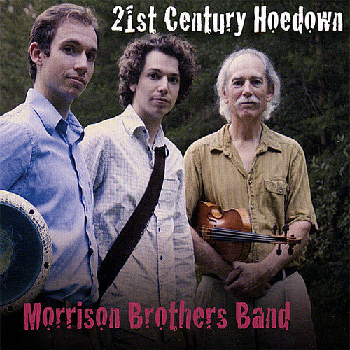 Morrison Brothers Band: 21st Century Hoedown - COMPACT DISCS