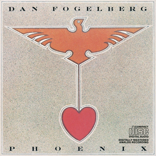 Dan Fogelberg: Phoenix - CD