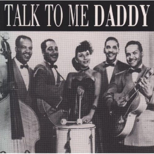 Various Artists: Talk to Me Daddy / Various - CD