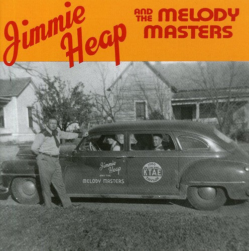 Jimmy Heap: Jimmy Heap & The Melody Masters - COMPACT DISCS