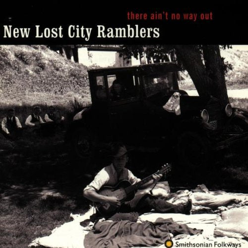 The New Lost City Ramblers: There Ain't No Way Out - COMPACT DISCS