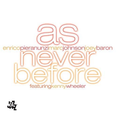 Enrico Pieranunzi: As Never Before - CD