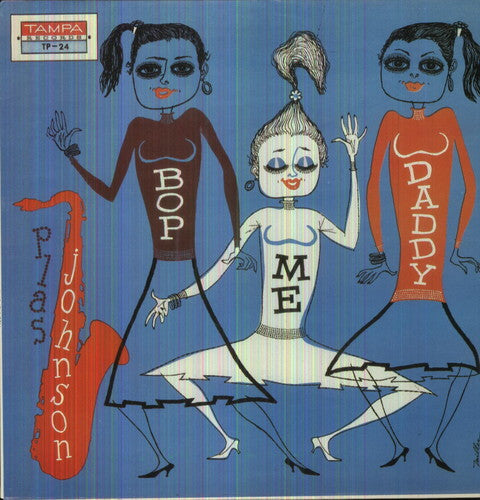 Plas Johnson- Bop Me Daddy ( LP )