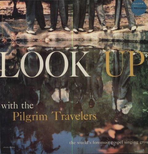 Pilgrim Travelers- Look Up ( LP )