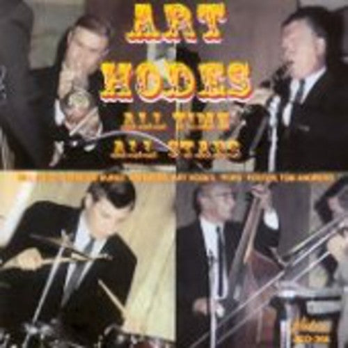 Art Hodes: Art Hodes All Time All Stars - CD