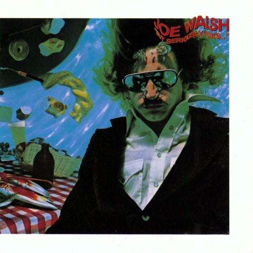 Joe Walsh: But Seriously, Folks.. - CD