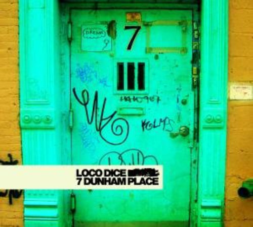Loco Dice: 7 Dunham Place - COMPACT DISCS