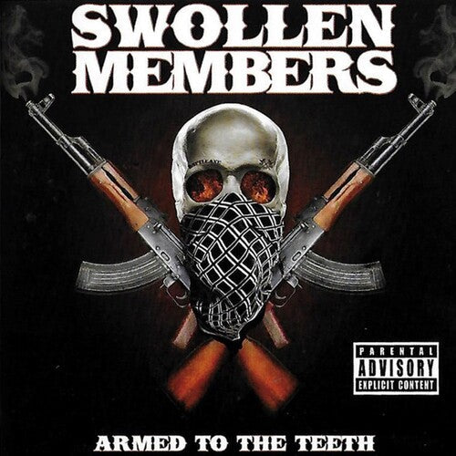 Swollen Members: Armed to the Teeth - COMPACT DISCS