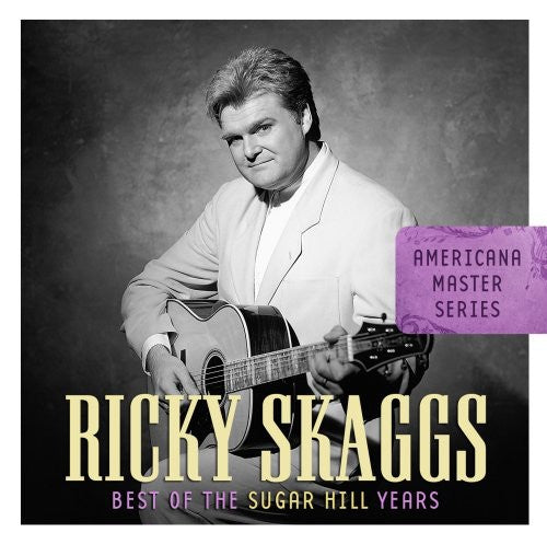 Ricky Skaggs: Americana Master Series: Best of - COMPACT DISCS