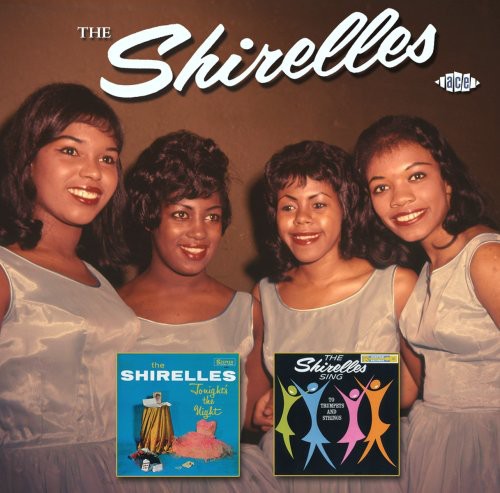 The Shirelles: Tonight's The Night/Sing To Trumpets and Strings - CD