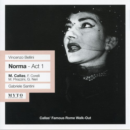 Bellini / Corelli / Neri / Callas / Santini: Norma: Act 1 - COMPACT DISCS