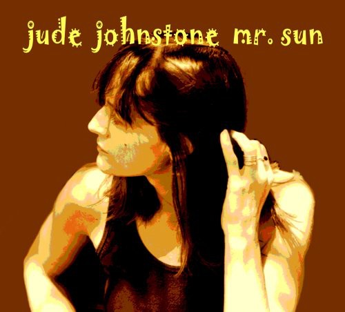 Jude Johnstone: Mr. Sun - CD