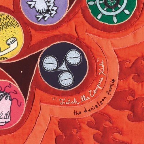 Danielson Famile: Fetch The Compass Kids { Record }