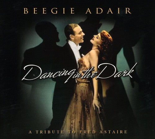 Beegie Adair: Dancing in the Dark - CD