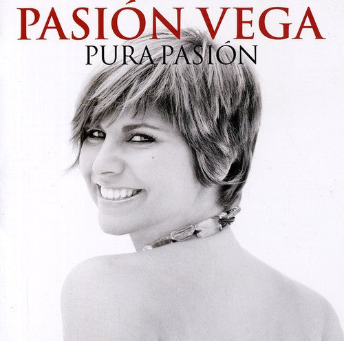 Pasion Vega: Pura Pasion: Grandes Exitos - CD